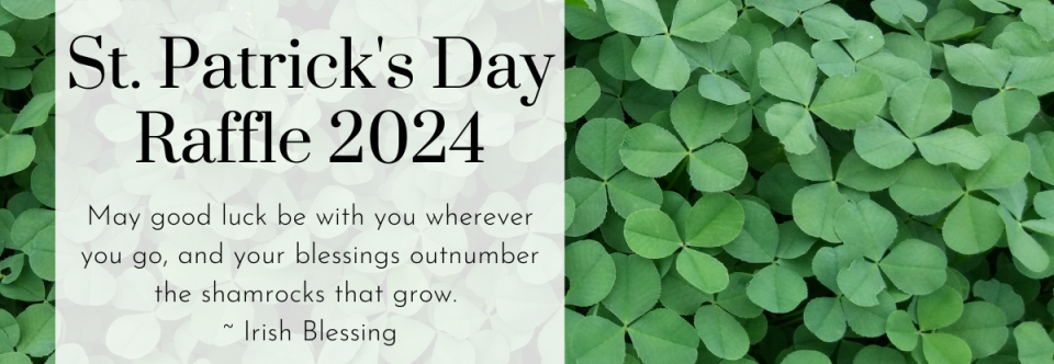 St. Patrick’s Day Raffle 2024